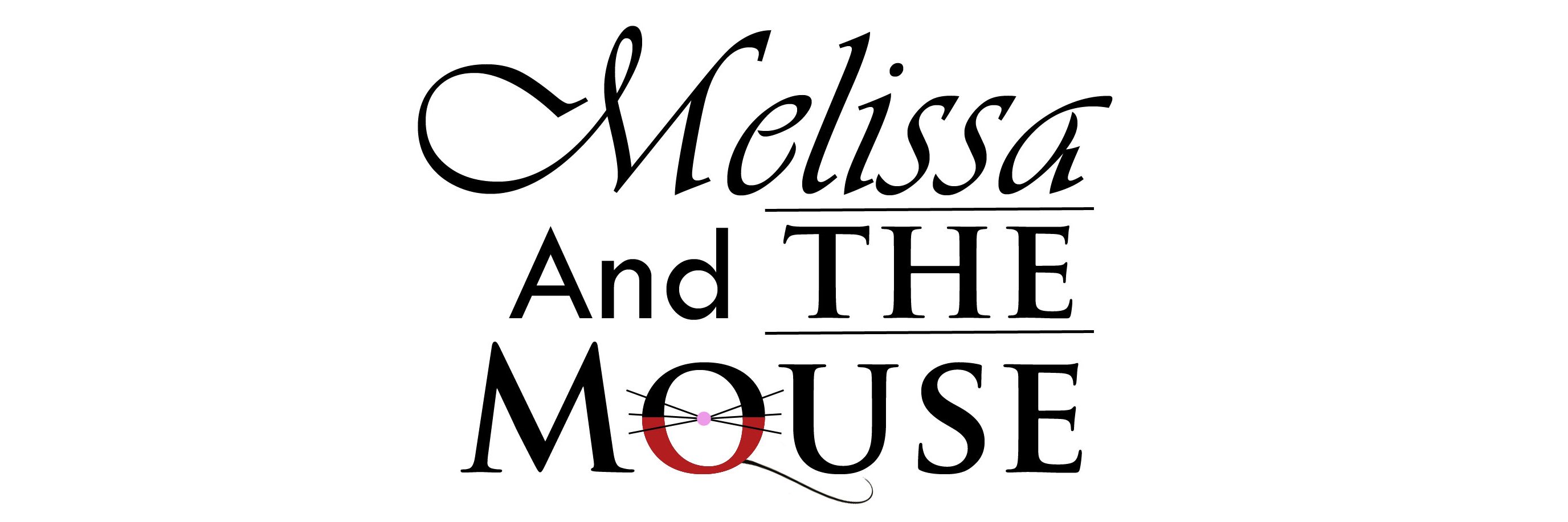 Melissa and THE Mouse